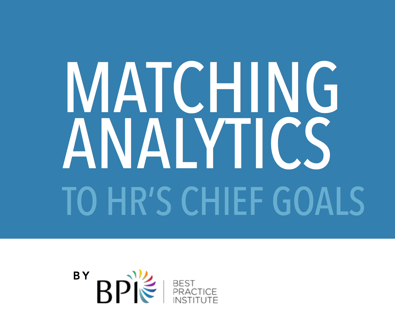 Matching Analytics to HR Chief Goals