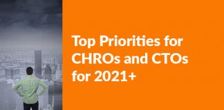 Top Priorities for CHROs and CTOs for 2021+
