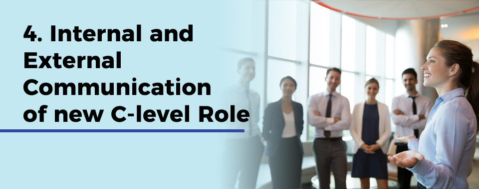 Internal and External Communication of new C-level Role
