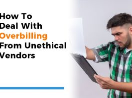 How To Deal With Overbilling From Unethical Vendors