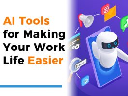AI Tools for Making Your Work Life Easier