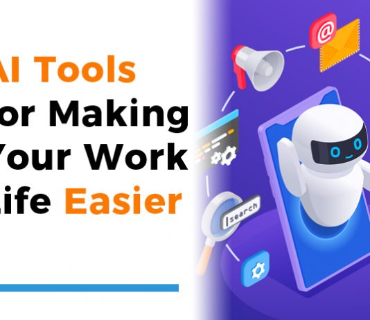 AI Tools for Making Your Work Life Easier