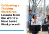 Cultivating a Thriving Workforce: Lessons from the World's Most Loved Workplaces®