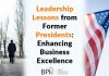 Leadership Lessons from Former Presidents: Enhancing Business Excellence