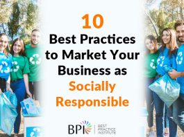 10 Best Practices to Market Your Business as Socially Responsible