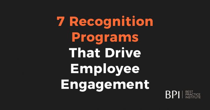 7 Recognition Programs that drive employee engagement