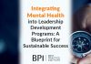 Integrating Mental Health into Leadership Development Programs: A Blueprint for Sustainable Success