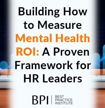 How to Measure Mental Health ROI: A Proven Framework for HR Leaders