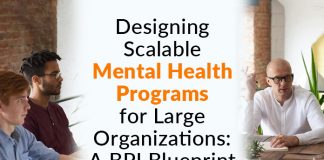Designing Scalable Mental Health Programs for Large Organizations: A BPI Blueprint