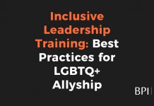 Inclusive Leadership Training: Best Practices for LGBTQ+ Allyship