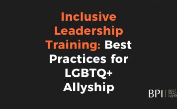 Inclusive Leadership Training: Best Practices for LGBTQ+ Allyship