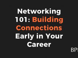 Networking 101: Building Connections Early in Your Career