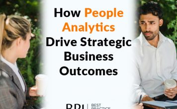 How People Analytics Drive Strategic Business Outcomes