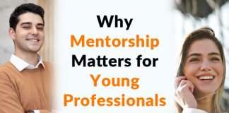 Why Mentorship Matters for Young Professionals