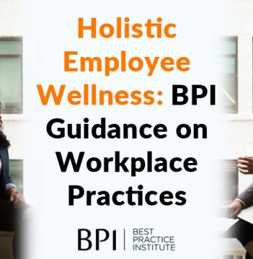 Holistic Employee Wellness: BPI Guidance on Workplace Practices