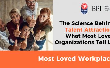 The Science Behind Talent Attraction: What Most-Loved Organizations Tell Us